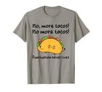 No More Tacos Funny Kawaii ELA Grammar English ESL Teacher T-Shirt