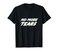 No More Tears | Music Song Stopped Crying Value Graphic T-Shirt