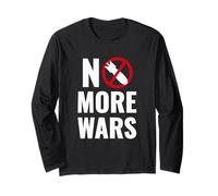 No More Wars Peace Anti War Nowar Anti-War Peaceful No War Long Sleeve T-Shirt