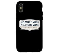 No More Wine Punctuation Matters Funny Quote Saying Joke Fun Case for iPhone X/XS