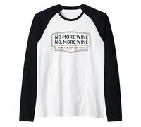 No More Wine Punctuation Matters Funny Quote Saying Joke Fun Raglan Baseball Tee