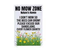 No Mow Zone Nature's Haven Metal Tin Sign