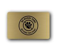 "No muddy paws restriction sign" Sign - 14.0x9.0cm Brushed Aluminium