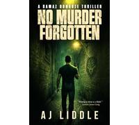 NO MURDER FORGOTTEN: A RAMAZ DONADZE THRILLER