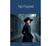 No Name: Deception, Revenge, and the Mystery of Identity
