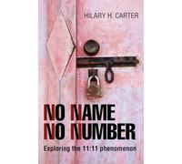 No Name No Number: Exploring the 11:11 phenomenon