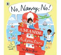No, Nancy, No!: A Seaside Adventure