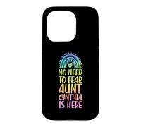 No Need To Fear Aunt Cynthia Is Here First Name Rainbow Case for iPhone 15 Pro