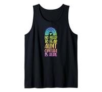 No Need to Fear Aunt Cynthia is Here First Name Rainbow Tank Top