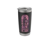 No Need to Fear Aunt Danielle is Here First Name Rainbow Stainless Steel Insulated Tumbler