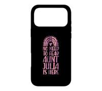 No Need To Fear Aunt Julia Is Here First Name Rainbow Auntie Case for iPhone 17 Pro Max