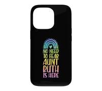 No Need To Fear Aunt Ruth Is Here First Name Rainbow Auntie Case for iPhone 13 Pro