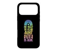 No Need To Fear Aunt Ruth Is Here First Name Rainbow Auntie Case for iPhone 17 Pro Max