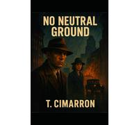 No Neutral Ground