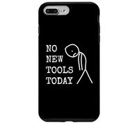No New Tools Today Handyman Funny Mechanic Dad DIY Lovers Case for iPhone 7 Plus/8 Plus