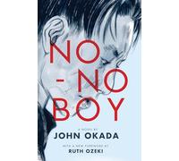 No-No Boy (Classics of Asian American Literature)