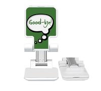 no/no Daily Language Chat Goodbye Farewell Adjustable Cell Phone Stand Desk Foldable