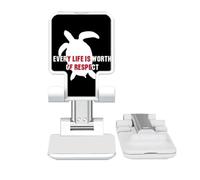 no/no Every Life Is Worth Of Respect Adjustable Cell Phone Stand Desk Foldable