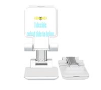 no/no i decide what b art deco fashion Adjustable Cell Phone Stand Desk Foldable