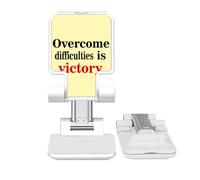 no/no Persistence Victory Overcome Difficult Adjustable Cell Phone Stand Desk Foldable