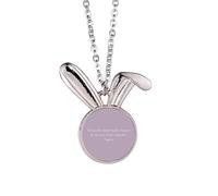 no/no Qoutes Famous People Healing Imperfect Beauty Love Rabbit Necklace Pendant Bunny Animal Jewelry Gift