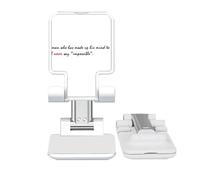 no/no Quote Never Say Impossible Adjustable Cell Phone Stand Desk Foldable