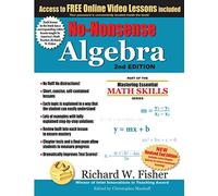 No-Nonsense Algebra, 2nd Edition: Part of the Mastering Essential Math Skills Series (Stepping Stones to Proficiency in Algebra)