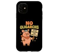 No Oligarchs Stop Hogging the Wealth Cute Pig Case for iPhone 11