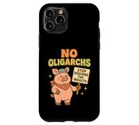 No Oligarchs Stop Hogging the Wealth Cute Pig Case for iPhone 11 Pro