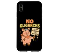 No Oligarchs Stop Hogging the Wealth Cute Pig Case for iPhone XS Max