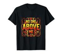 No One Above Me Bold Motivation Design T-Shirt