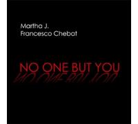 No One But You