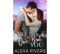No One But You: A Best Friend's Brother Small Town Romantic Suspense