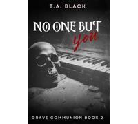 No One But You (Grave Communion)
