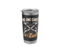 No One Cares Lift Heavier Barbell Lifting Stainless Steel Insulated Tumbler