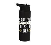 No One Ever Suspects The Short Ones Stainless Steel Insulated Water Bottle