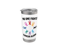 No One Fights Cancer Alone Multicolor Awareness Ribbon Color Stainless Steel Insulated Tumbler