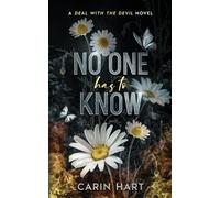 No One Has To Know
