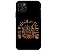 No One Illegal In Stolen Land Bird Immigrant Men Women Kids Case for iPhone 11 Pro Max