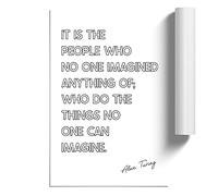 No One Imagined Alan Turing Quote Art Print | Unframed Poster, A1