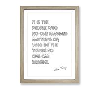 No One Imagined Alan Turing Typography Quote Framed Print | A2 Oak Framed Wall Art | Ready to Hang | Modern Positive Affirmations Picture | Living Room Bedroom Lounge Office