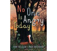 No One Is Angry Today