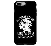 No One Is Illegal Illegal On A Stolen Land Case for iPhone 7 Plus/8 Plus
