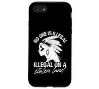 No One Is Illegal Illegal On A Stolen Land Case for iPhone SE (2020) / 7/8