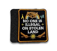 No One is Illegal on Stolen Land Morale Patch 3 Inches Funny Human Rights, Emigrant Rights, Social Justice, Embroidered Hook and Loop Patches for Backpack, Dog Harness, Military Gifts for Mom Dad