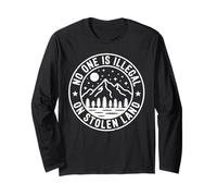 No One is Illegal On Stolen Land Mountain Badge Activism Long Sleeve T-Shirt