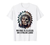 No One is Illegal on Stolen Land - Native American Roots T-Shirt
