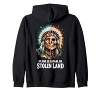 No One is Illegal on Stolen Land - Native American Roots Zip Hoodie