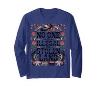 No One is Illegal On Stolen Land Native Rights Immigration Long Sleeve T-Shirt