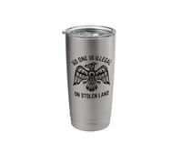 No One is Illegal On Stolen Land Stainless Steel Insulated Tumbler